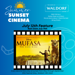 THE SHOPS AT WALDORF CENTER FREE SHOWING OF ‘MUFASA THE LION KING’