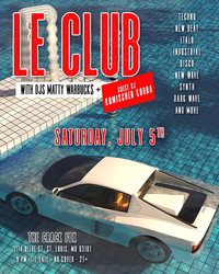Le Club - Saturday, July 5th