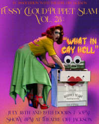 Fussy Cloud Puppet Slam Volume 28: What in Gay Hell!?