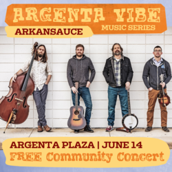Argenta Vibe Music Series-Arkansauce