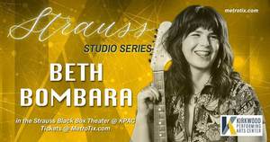 Beth BombaraLive @ The Strauss Studio