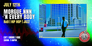 MORGUE.nnn 'N EVERY BODY - Live at Music City SF | R&B, Hip Hop, and Jazz