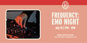 Frequency: Emo Night at PROOF