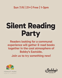 Silent Reading Party w/ Forest Park Public Library