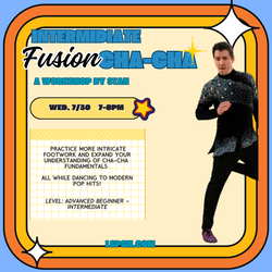 Intermediate Cha-Cha Fusion Workshop