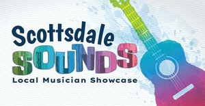Scottsdale Sounds: Local Musician Showcase