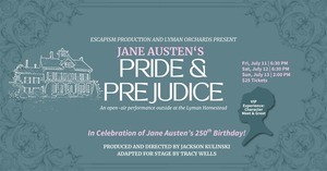 Jane Austen's Pride and Prejudice Open-Air Performance at the Lyman Homestead