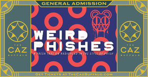 Weird Phishes: Hybrid Mashups of Radiohead & Phish at The Caz