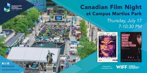 Canadian Film Night at Campus Martius Park