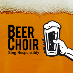 Beer Choir