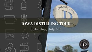 Iowa Distilling Company Tour