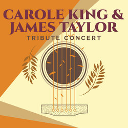Carole King & James Taylor Tribute Concert