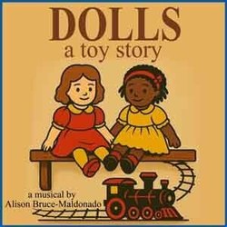 Dolls: A Toy Story