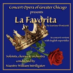 Concert Opera of Greater Chicago presents: La Favorita