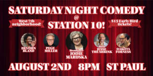 Saturday Night Comedy at Station 10! (St Paul, West 7th neighborhood)