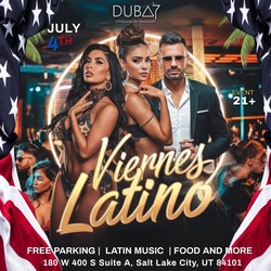Viernes Latinos – July 4–5 @ Dubai UT | Free RSVP, Latin Vibes & VIP Tables