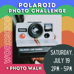 Summer Polaroid Photography Workshop with Lance Rothstein