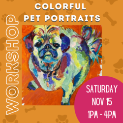 Colorful Pet Portraits Workshop with Shawn Dell Joyce