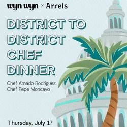 Arlo’s District to District Chef Dinner: Wyn Wyn x Arrels