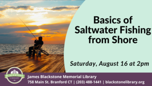 Basics of Saltwater Fishing from Shore