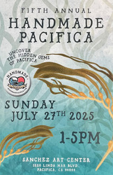 Handmade Pacifica Local Artisan Fair returns to Sanchez Art Center