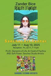 Sanchez Art Center presents Reality | Fantasy ZANDER BICE