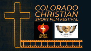 Colorado Christian Short Film Festival