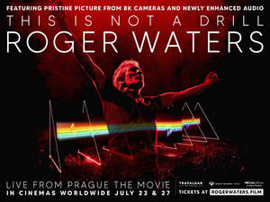 ROGER WATERS THIS IS NOT A DRILL LIVE IN PRAGUE - The Movie