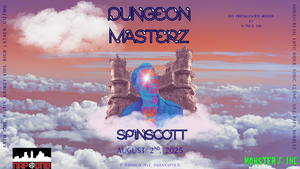 Dungeon Masterz: A NAPDNB Quest featuring Spinscott