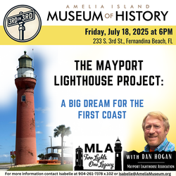 The Mayport Lighthouse Project: A Big Dream for the First Coast