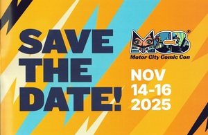 MOTOR CITY COMIC CON FALL 2025 TICKETS ARE ON SALE NOW