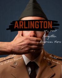 'Arlington, or Your Forgotten American Hero,' a new play by Andrew Kramer