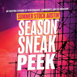 Summer Stock Austin's Season Sneak Peek
