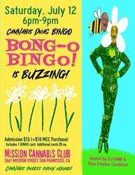 BONG-O BINGO PRIDE is Abuzz at Mission Cannabis Club on Saturday, July 12