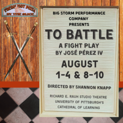 Big Storm Performance Company presents To Battle: a fight play