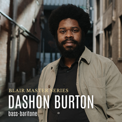 Blair Master Series: Dashon Burton, bass-baritone