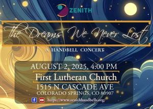 Zenith Handbell - The Dreams We Never Lost