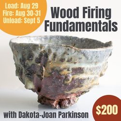 4-Day Wood Firing Fundamentals with Dakota Joan Parkinson