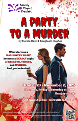 A Party to a Murder - On Stage October 23 - November 2