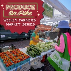 Produce on Pike: Weekly Evening Farmers Market