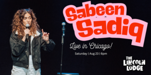 An hour with Sabeen Sadiq, August 23rd at 6pm on the mainstage at Lincoln Lodge