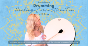 Drumming for Healing, Connection & Fun