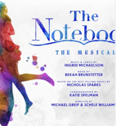 The Notebook – The Musical at Durham Performing Arts Center