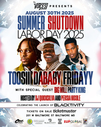 Summer Shutdown Dababy Toosii Fridayy CFG Bank arena