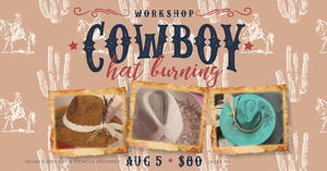 Hat Burning Workshop @ Middlebrook Mercantile