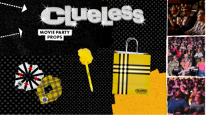 CLUELESS MOVIE PARTY
