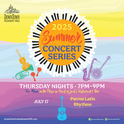 Downtown Pleasant Hill Announces FREE July Summer Concert Featuring Patron Latin Rhythms