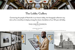 The Lobby Gallery at The Union Station Nashville Yards