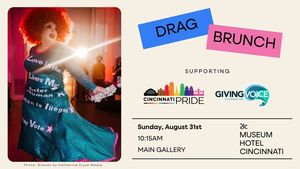 Drag Brunch at 21c Museum Hotel Cincinnati