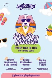 Joybound People & Pets presents: Big Dog Summer!